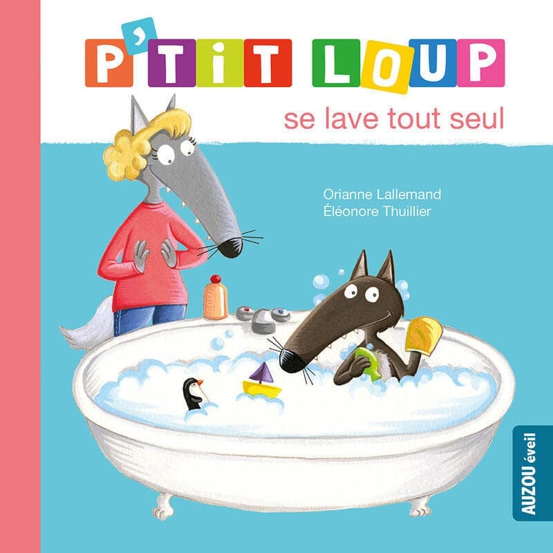 P'tit Loup Se Lave Tout Seul, 24m auzou 09-24 — vue 1 sur 3