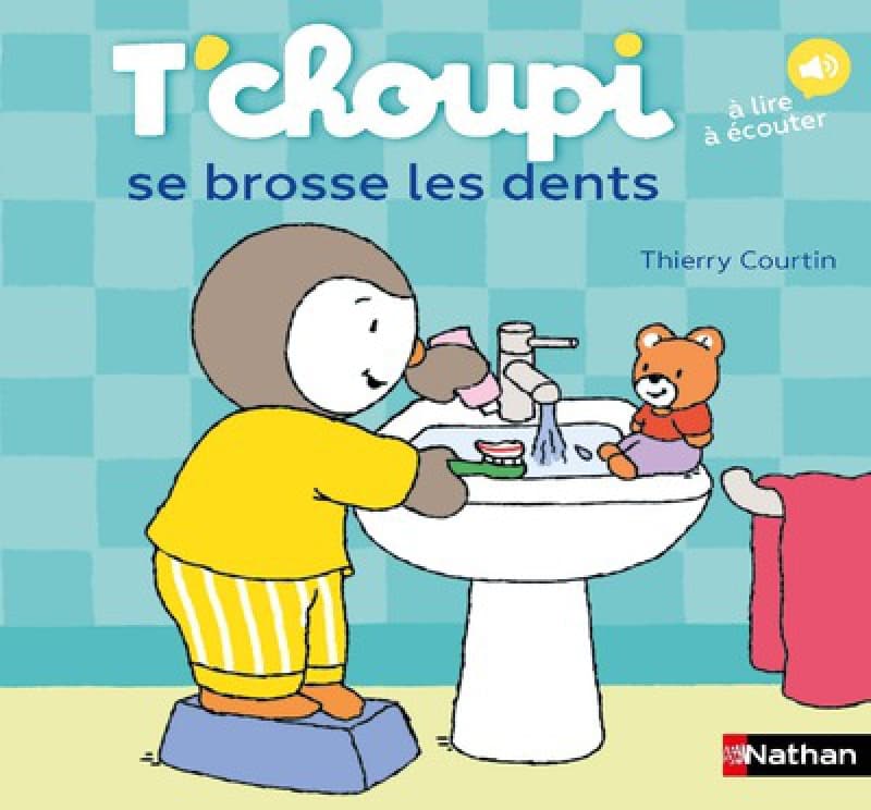 t'Choupi Brosse les Dents, les albums t'choupi nathan