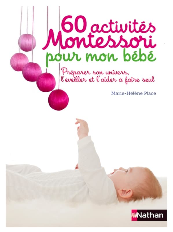 60 Activites Montessori pour Mon Bebe, montessori nathan