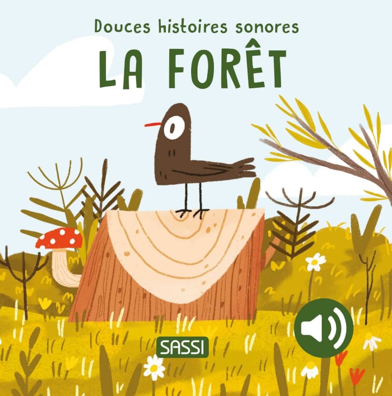 Douces Histoires Sonores. le Bois, sassi